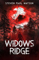 Widows Ridge by Steven Paul Watson