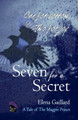Seven for a Secret by Elena Gaillard