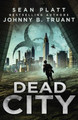 Dead City by Johnny B Truant