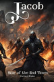 Jacob - War of the End Times Eamon Blake 9798880397433