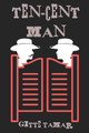 Ten-Cent Man Gitte Tamar 9781958201008