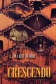 Crescendo by L Marie Wood