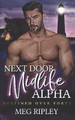 Next Door Midlife Alpha Meg Ripley 9798332340260