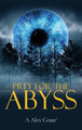 Prey for the Abyss A Alex Come' 9798893308587