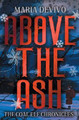Above the Ash Maria Devivo 9798823205467