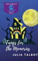 Fangs for the Memories Julia Talbot 9798224372973