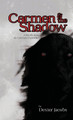 Carmen and the Shadow by Dexter Jacobs