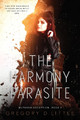 The Harmony Parasite Gregory D Little 9781951445669