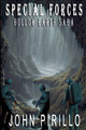 Special Forces, Hollow Earth Saga John Pirillo 9798215425237