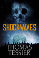 Shockwaves by Thomas Tessier
