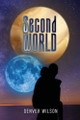 Second World Denver Wilson 9798348370916