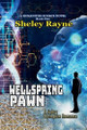 Wellspring Pawn by Sheley Rayne