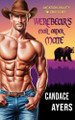 Werebear's Mail Order Mate by Candace Ayers