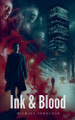 Ink and Blood by Michael Ferguson