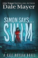 Simon Says... Swim Dale Mayer 9781773368061