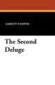 The Second Deluge by Garrett P. Serviss
