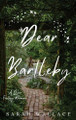 Dear Bartleby: A Queer Fantasy Romance Sarah Wallace 9781964556079