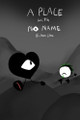 A Place with No Name by Eileen A Chen