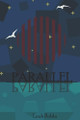Parallel by Leah Rohla