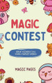 Magic Contest by Magic Pages
