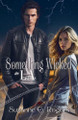 Something Wicked in L.A. by Suzanne G Rogers