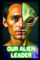 Our Alien Leader by Tom Townsend