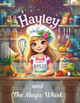 Hayley and The Magic Whisk by Francesca Ferraro Scaltritti