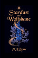 Stardust and Wolfsbane by M L Lyons