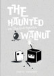 The Haunted Walnut vs. The Evil Spirits by Harry Monster