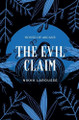 The Evil Claim by Nikki Larousse