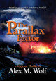 The Parallax Factor Alex M Wolf 9781738755097