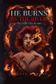 He Burns By The River Khalia Moreau 9798991741927