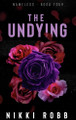 The Undying Nikki Robb 9781964036229
