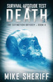 Survival Aptitude Test: Death Mike Sheriff 9781989237021