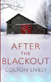 After the Blackout by Colton Lively