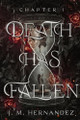 Death Has Fallen by J M Hernandez
