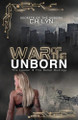 War of the Unborn by C H Lyn