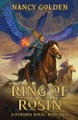Ring of Rosin by Nancy Golden