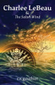 Charlee LeBeau & The Salish Wind by C V Gauthier