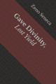 Gave Divinity, Lost Yield by Zeno Seneca