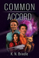 Common Accord by K N Brindle