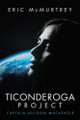 Ticonderoga Project: Captain Allison MacKenzie Eric McMurtrey 9781665767552