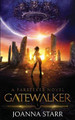 Gatewalker by Joanna Starr