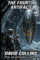 The Fourth Artifact by David Collins