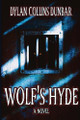 Wolf's Hyde by Dylan Collins Dunbar