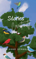 Stories Creativity by Good School
