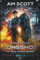 Lightwave: Longshot Am Scott 9798201017958