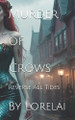 Murder of Crows by Lorelai