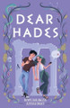 Dear Hades Hope Bolinger 9781611535891