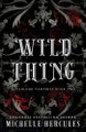 Wild Thing: DARK Edition Michelle Hercules 9781959167907